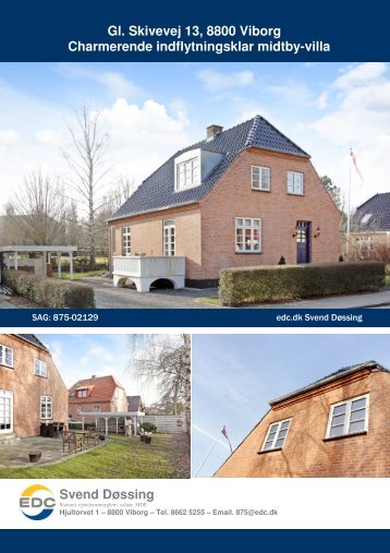 Salgsopstilling for Gl. Skivevej 13, Viborg - Viborg Bed & Breakfast