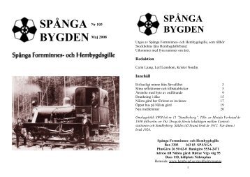 SPÅNGA Nr 105 BYGDENMaj 2008 - Bromsten nu