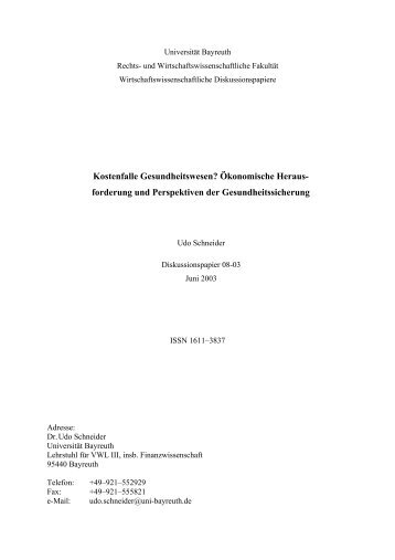 Kostenfalle Gesundheitswesen? - VWL III - Universität Bayreuth