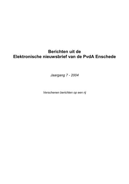 nieuwsbrief 2004 - PvdA Enschede
