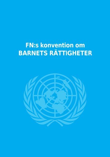 FN:s konvention om BARNETS RÄTTIGHETER