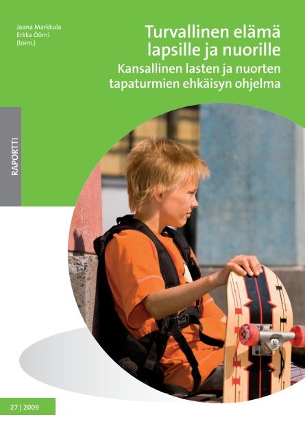 Turvallinen elämä lapsille ja nuorille -ohjelma - THL