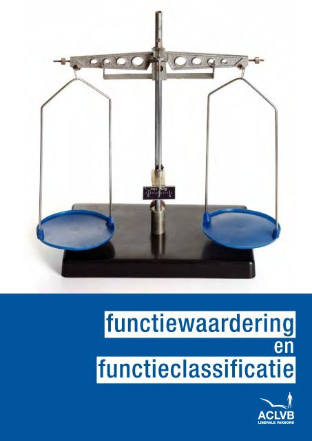 Functiewaardering en functieclassificatie - Aclvb