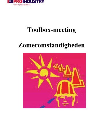 Toolbox-meeting Zomeromstandigheden - Pro Industry
