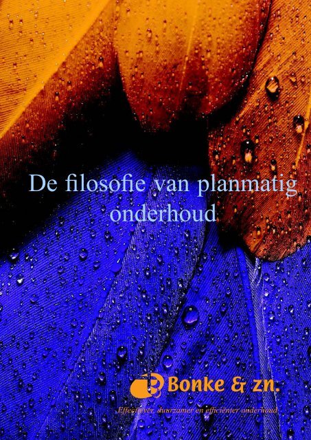 De filosofie van planmatig onderhoud - Bonke en Zn. schilders