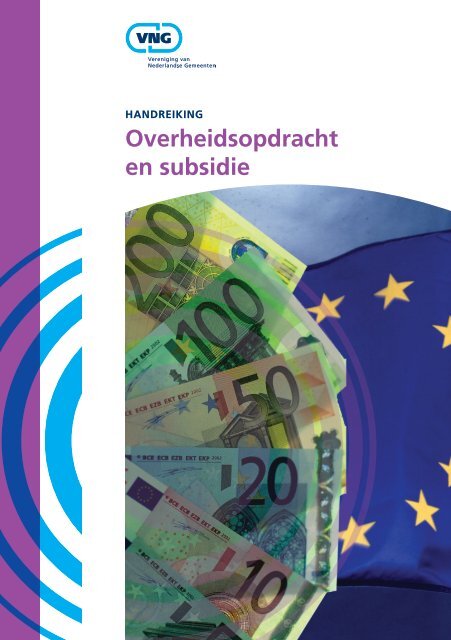 Overheidsopdracht en subsidie - Vereniging van Nederlandse ...