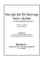 Hur går det för lässvaga barn i skolan - Svenska Dyslexiföreningen