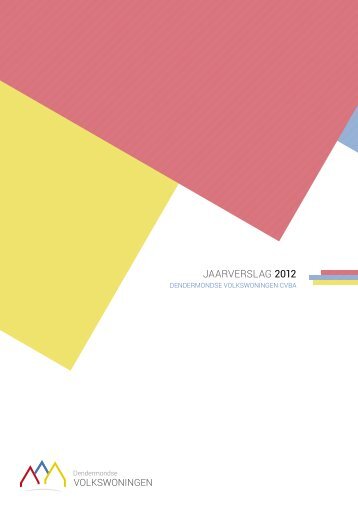Download het jaarverslag 2012 - Dendermondse Volkswoningen