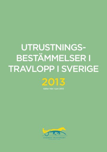 Utrustningsbestämmelser - Svensk Travsport