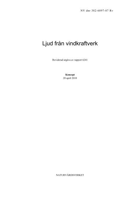 Ljud från vindkraftverk, Reviderad utgåva av ... - Nordisk Vindkraft