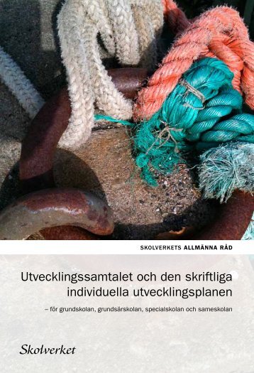 Utvecklingssamtalet och den skriftliga individuella utvecklingsplanen