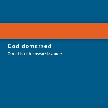 God domarsed - om etik och ansvarstagande - Högsta domstolen