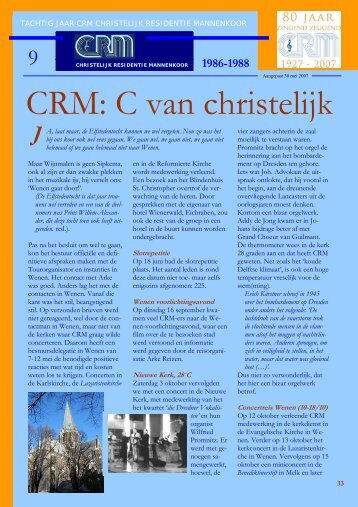 CRM: C van christelijk - Christelijk Residentie Mannenkoor