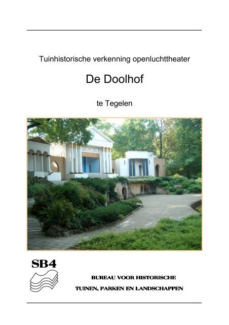 Tuinhistorische verkenning (PDF-formaat; 7.227 kB) - de Doolhof