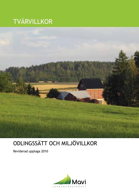 Tvärvillkor – Odlingssätt och miljövillkor