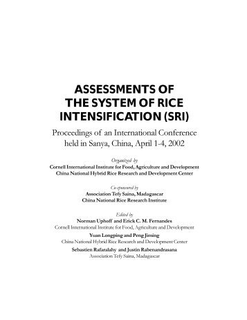 ASSESSMENTS OF THE SYSTEM OF RICE INTENSIFICATION (SRI