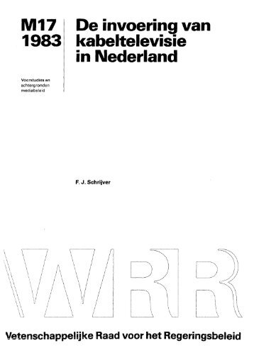 De invoering van kabeltelevisie in Nederland - Wetenschappelijke ...