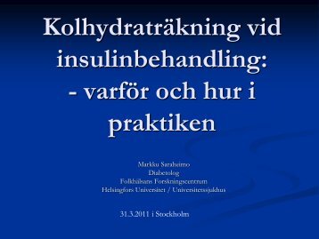 Kolhydraträkning vid insulinbehandling: - varför och hur i praktiken