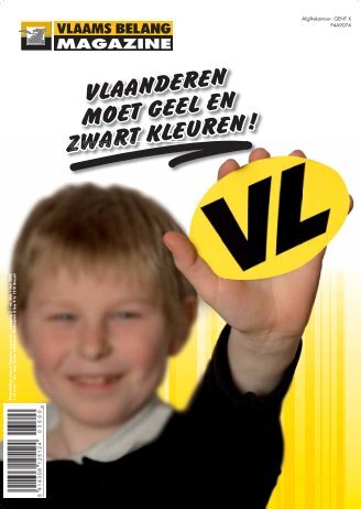 VLAANDEREN MOET GEEL EN ZWART KLEUREN ! - Vlaams Belang