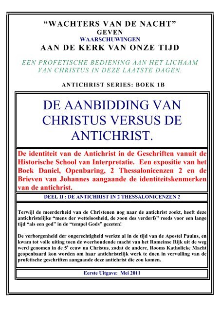 de aanbidding van christus versus de antichrist. - Watchmen of the