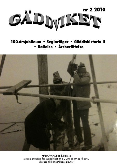 Gäddviket nr.2 2010 - Segel Sällskapet Gäddviken