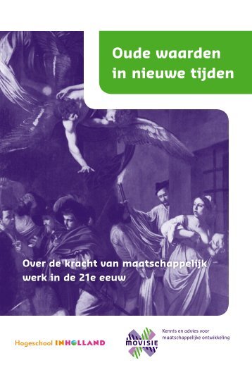 Oude waarden in nieuwe tijden - Eropaf