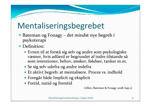 Modoverføring og mentalisering - Kasper Pyndt - Region Midtjylland