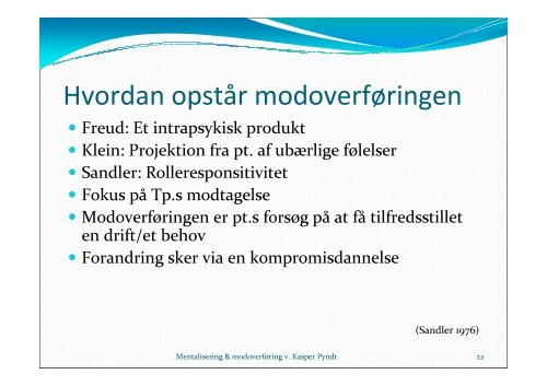 Modoverføring og mentalisering - Kasper Pyndt - Region Midtjylland