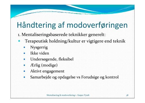 Modoverføring og mentalisering - Kasper Pyndt - Region Midtjylland