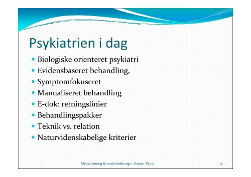 Modoverføring og mentalisering - Kasper Pyndt - Region Midtjylland