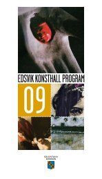 Programmet för 2009 pdf - Edsvik Konsthall