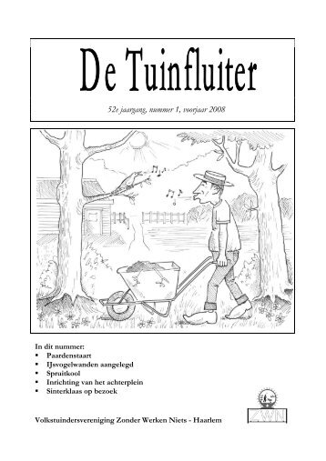 De Tuinfluiter nr. 1 voorjaar 2008 - Zwn Volkstuinen