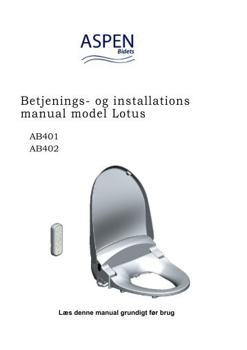 Betjenings- og installations manual model Lotus - toilet-bidet.dk