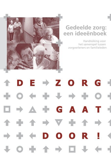 Gedeelde zorg: een ideeënboek - PON