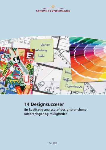 14 Designsucceser - En kvalitativ analyse (pdf) - Erhvervsstyrelsen