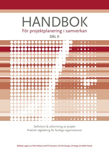 Handbok för strategisk projektplanering i samverkan, del 2 (309kB)