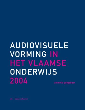 audiovisuele vorming in het vlaamse onderwijs 2004 - BAM