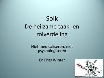 Dr. Frits Winter: De heilzame taak- en rolverdeling bij Sorc ... - NIP