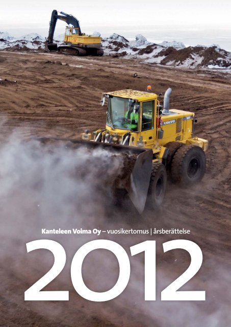 Vuosikertomus 2012 - Kanteleen Voima Oy