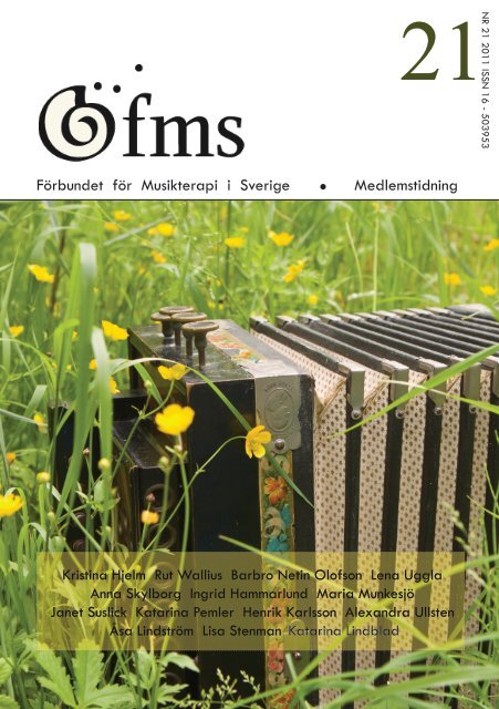 FMS Tidning 21.pdf - Förbundet för Musikterapi i Sverige