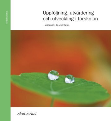 Uppföljning, utvärdering och utveckling i förskolan - Caperio