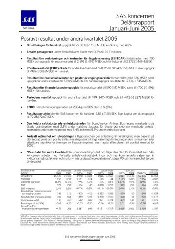 SAS koncernen Delårsrapport Januari-Juni 2005 - SAS Group