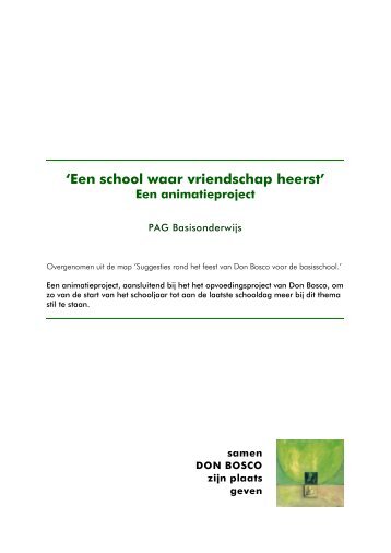 Een school waar vriendschap heerst - Don Bosco vorming en animatie