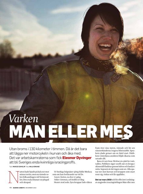 Varken man eller mes. - Dagens Arbete