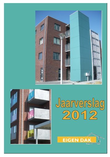 Jaarverslag 2012 - Eigen dak