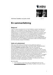 Läs sammanfattningen av projektet (pdf) - Sveriges Tandläkarförbund