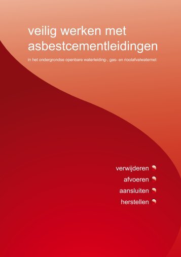 Werkplan - Veilig werken met asbestcementleidingen