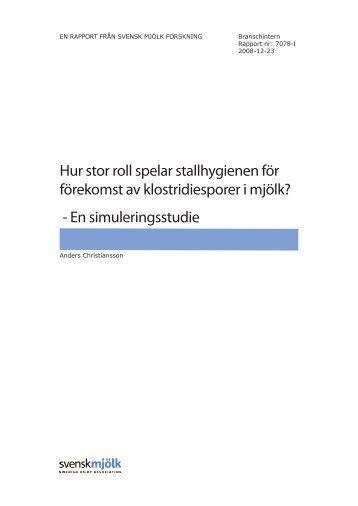 Hur stor roll spelar stallhygienen för förekomst av ... - Svensk Mjölk