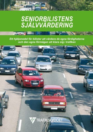 Handbok för seniorbilistens självvärdering - Nordic Road Safety ...