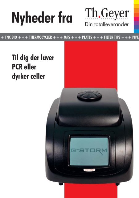 Til dig der laver PCR eller dyrker celler - Th. Geyer GmbH & Co. KG